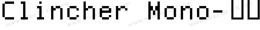 Clincher Mono字体转换